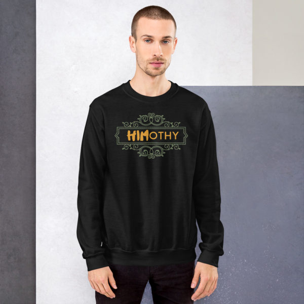 HIMothy Sweatshirt - Image 3